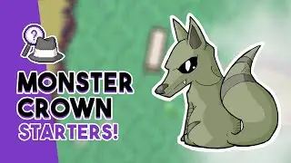 Monster Crown Starter Locations!