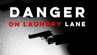 DANGER ON LAUNDRY LANE | 2020 #shortfilm by A&D Film Studios