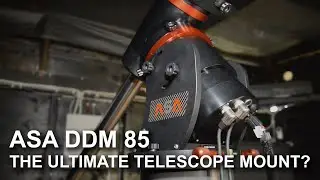 ASA DDM 85 - My dream telescope mount - no guiding needed!
