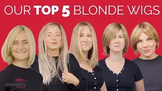 Our Top 5 Blonde Wig Picks | Joseph's Wigs