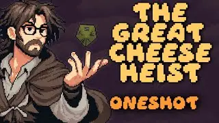 The Great Cheese Heist | Humblewood Oneshot