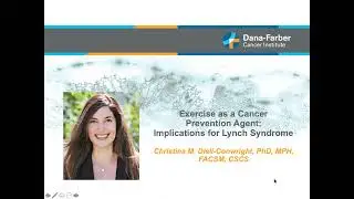 Exercise as a Cancer Prevention Agent: Implications for Lynch Syndrome