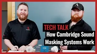 How Cambridge Sound Masking Systems Work on Pro Acoustics Tech Talk Episode 43
