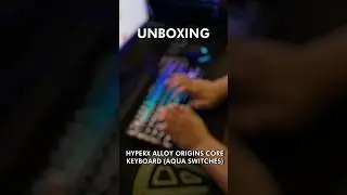 UNBOXING ⌨ HyperX Alloy Origins Core ( Aqua Switches ) Keyboard 💥#keyboard #funny #unboxing