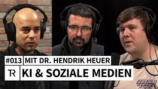 #013 Social Media, Algorithmen, Filterblasen - mit Dr. Hendrik Heuer (Universit&auml;t Bremen)