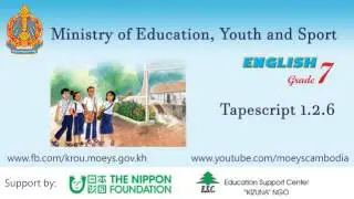 English grade 7 : Chapter 1  Unit 2 - Tapescript 1.2.6