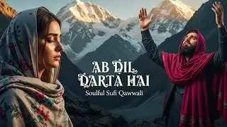 AB DIL DARTA HAI (LYRICS) | Heart Touching Sufi Qawwali 2026 | Ishq-e-Haqeeqi | Vinod Raja