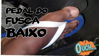 fusca com pedal do freio baixando!!!
