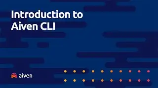Introduction to Aiven CLI