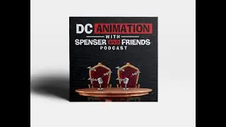 YJ I - Season 1 - Ep. 3 & 4 Young Justice Review  | DC Animation with Spenser & Friends
