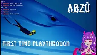 First time Abz&ucirc; Playthrough!