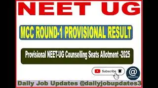 NEET UG 2025 MCC Counselling Result Declared | Seat Allotment List & Next Step @dailyjobupdates3