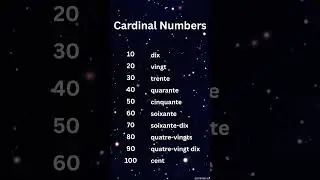 Cardinal Numbers | Les nombres cardinaux | French Made Easy