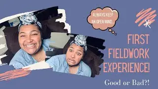 First Fieldwork Experience! Good or Bad? | SHOtheOT