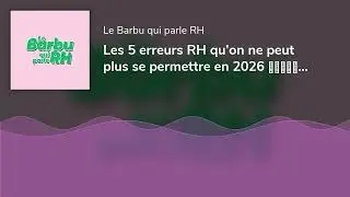 Les 5 erreurs RH qu’on ne peut plus se permettre en 2026 🙅🏼‍♀️ 🙅🏽‍♂️