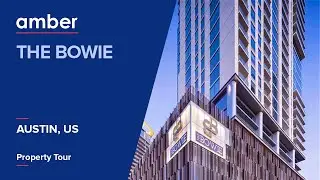 Property Tour |The Bowie Apartments, Austin | Student Housing in USA | amber