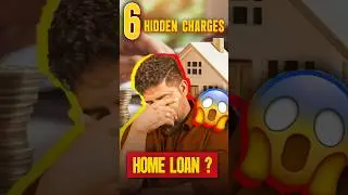 🏠 6 Hidden Payments in Taking a Home Loan