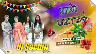 New Ho Mage Porob Spl Music 2026 &radic; New Ho Dj Song &radic; DjSachin Chaki