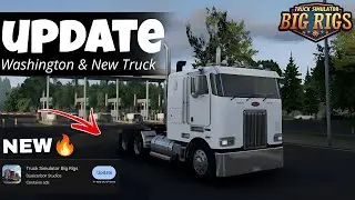 Truck Simulator Big Rigs Finally New Update Launch -| New Cabover Truck & Washington Map 🔥🤯