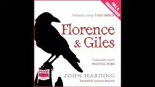 Florence and Giles Audiobook by John Harding