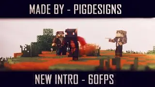 New Intro! l 60FPS l Made by PigDesigns l SuchSpeed