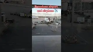Barcelona airport and airplane ✈️ beautiful view barcelona Spain//🤩 #trending #travel #airplane