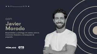 27 Riqueza 360: invertir desde adentro hacia afuera con Javier Morodo