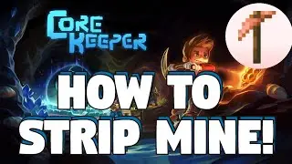 How To Strip Mine in Core Keeper - Core Keeper Strip Mining - How to Mine Effectively in Core Keeper