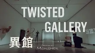 Надо поиграть в Twisted Gallery. БЕСКОНЕЧНЫЙ МУЗЕЙ I Полное прохождение
