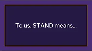 What STAND Means to Us