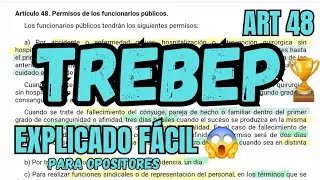 TREBEP - Permisos Funcionarios - OPOSICIONES - ART 48