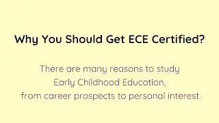 Why You Should Get ECE Certified ?
