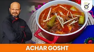 Achar Gosht Recipe by 