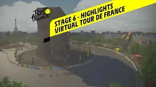 Virtual Tour de France 2020 - Stage 6 - Highlights