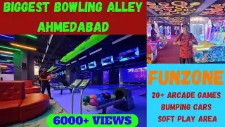 FUNZONE @ TRP Bopal Ahmedabad| Biggest Bowling Alley in Ahmedabad| Vlog| Arcade Games| Bumping Cars|