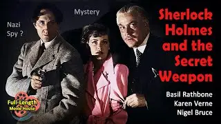 Sherlock Holmes and the Secret Weapon (1942) &mdash; Mystery / Basil Rathbone, Nigel Bruce