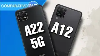 A22 5G VS A12 | Comparativo