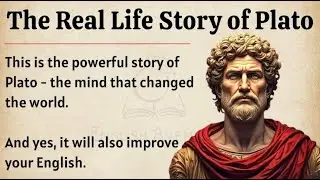 The Real Life Story of Plato: The Philosopher Who Changed the World