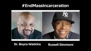 Dr. Boyce Watkins, Russell Simmons and 175 Celebs, Scholars Say #EndMassIncarceration