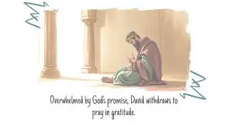 2 Samuel Chapter 7  God's Covenant with David