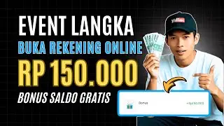 JARANG ADA! Buka Rekening Bank Digital Bonus Saldo Rp150.000