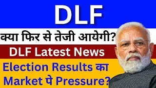 DLF LTD Share News Today | DLF Share Latest News | DLF Share Analysis