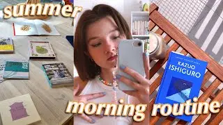 my 8AM summer morning routine