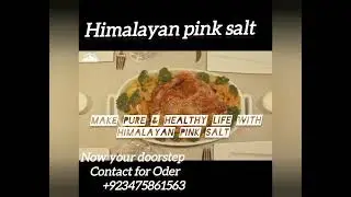 100% natural Himalayan pink salt.Pure fresh & chemical free in Pakistan.@Kbventuresbrand