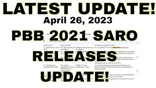 PBB 2021 SARO releases update as of today April 26, 2023.