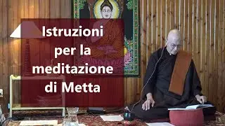 4 Ayya Virañani 2022 : Istruzioni per la meditazione di metta