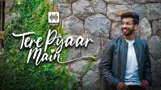 Tere Pyaar Main [Official Music Video] | Gladson Biju Thomas | Mathew T John | AuraWave Production