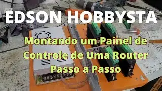 Montando Um Painel de Controle de Uma Router Passo a Passo