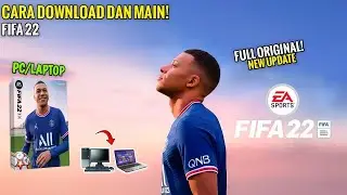 Cara Pasang Dan Main Game FIFA 22 Di PC/Laptop Terbaru 2026