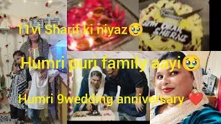 Anniversary ke din Ghar mein Barkat Wali Mehfil 🌙 | Milad & 11vi Sharif | Family Get Together#vlog 